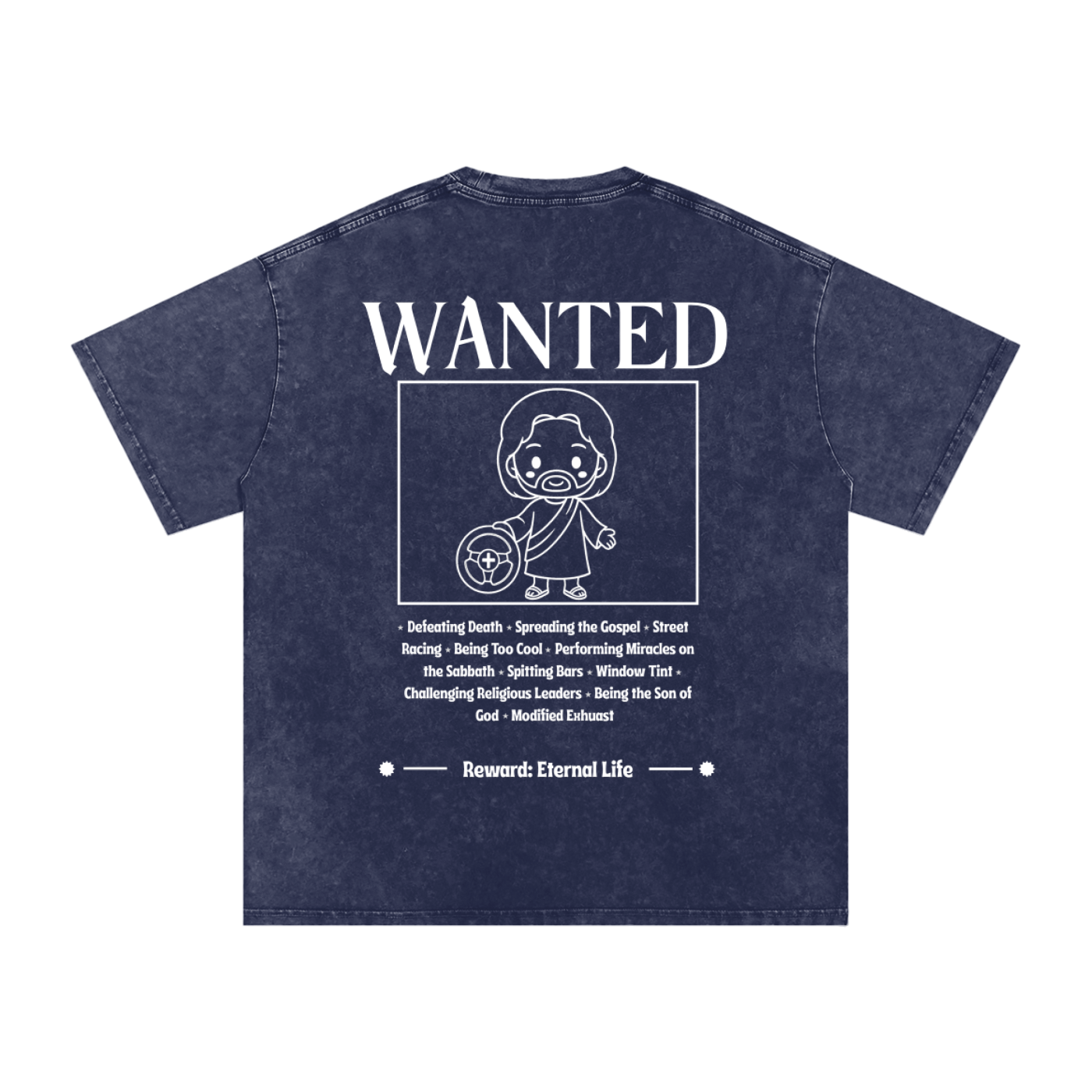 Biblically Boosted Wanted Snow Washed T-Shirt