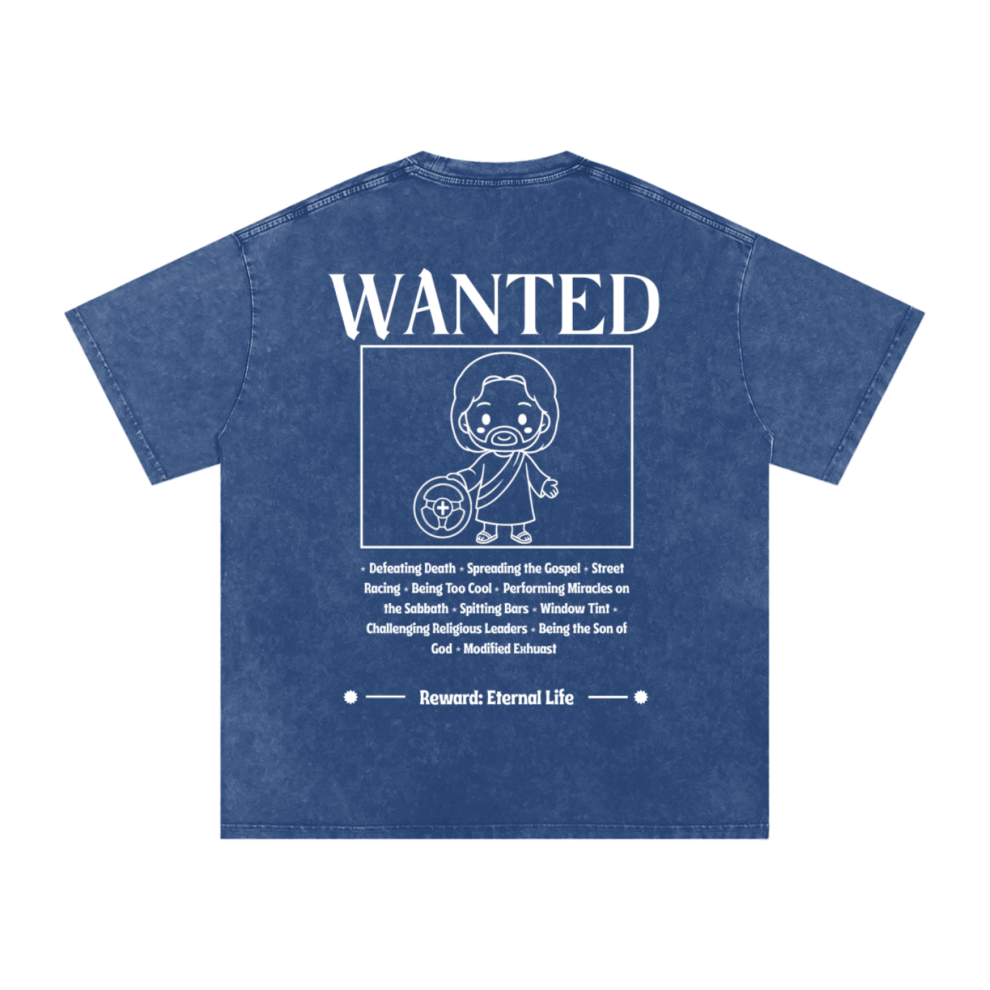 Biblically Boosted Wanted Snow Washed T-Shirt