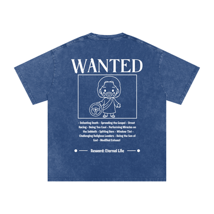 Biblically Boosted Wanted Snow Washed T-Shirt